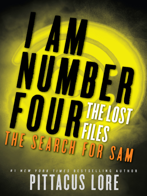 Title details for The Search for Sam by Pittacus Lore - Available